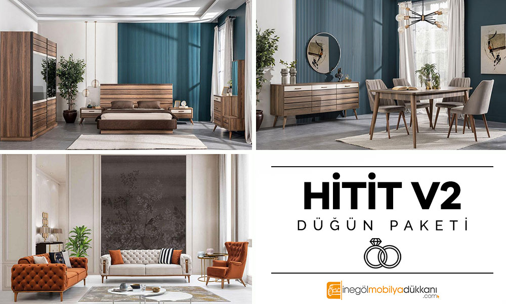 Hitit Düğün Paketi İnegöl Mobilya 2020 Düğün Paketi Modelleri