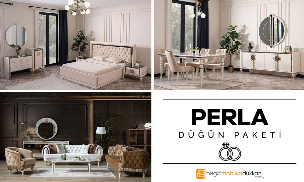 Perla Düğün Paketi İnegöl Mobilya 2020 Düğün Paketi
