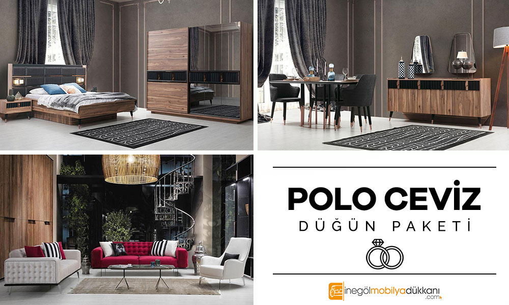Polo Düğün Paketi İnegöl Mobilya 2020 Düğün Paketi Modelleri