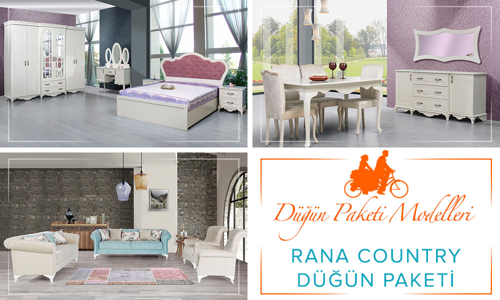 Rana Country Düğün Paketi İnegöl Mobilya Düğün Paketi Rana Country Düğün Paketi İnegöl Mobilya Düğün Paketi